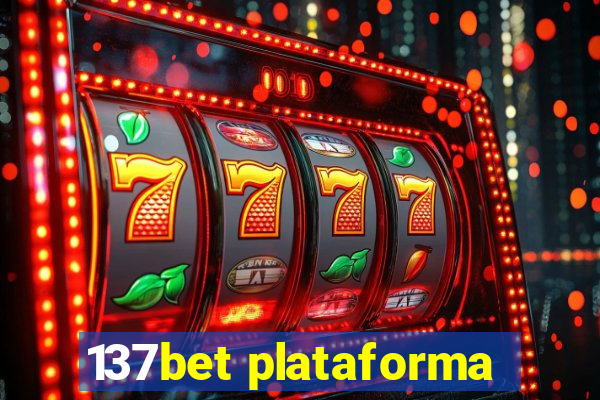 137bet plataforma